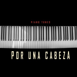 Por Una Cabeza (American Piano Version)