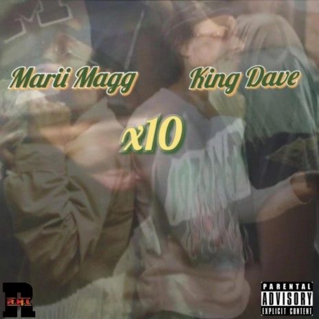 X10 ft. King Dave | Boomplay Music