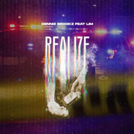 REALIZE ft. Denniz Brookz | Boomplay Music