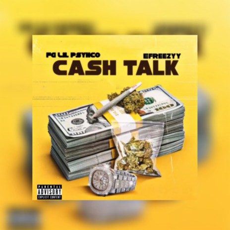 Cash Talk ft. FG Lil Psycho | Boomplay Music