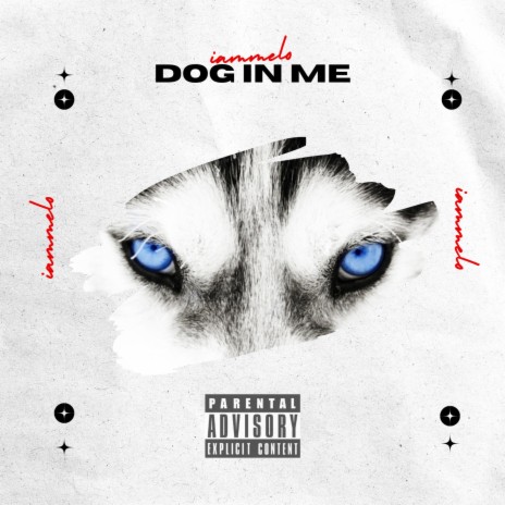 Dog in me | Boomplay Music