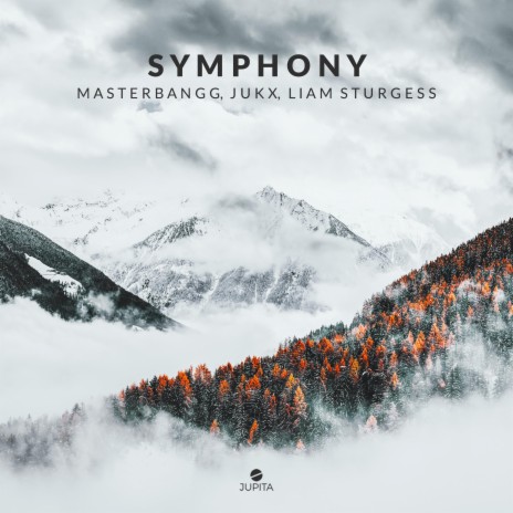 Symphony ft. Jukx & Liam Sturgess | Boomplay Music