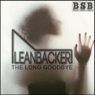 The Long Goodbye