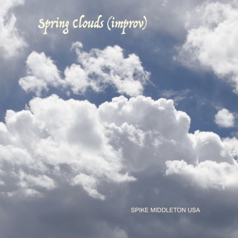 Spring Clouds (Improv) | Boomplay Music