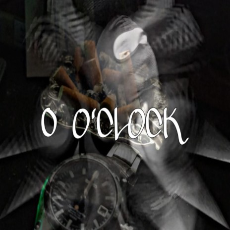 0 O`clock | Boomplay Music