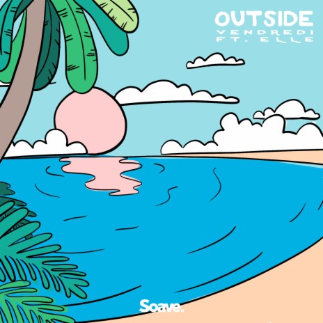 Outside (feat. Elle) | Boomplay Music