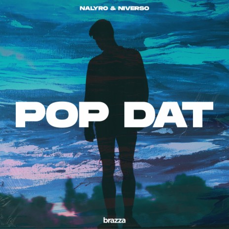 Pop Dat ft. NIVERSO