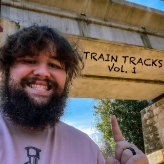 Train Tracks, Vol. 1