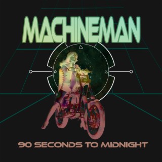 90 Seconds To Midnight