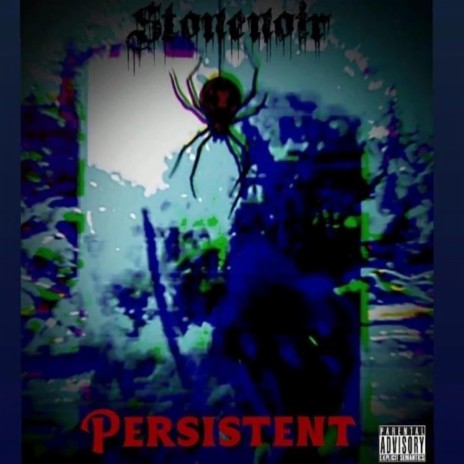 Persistent | Boomplay Music