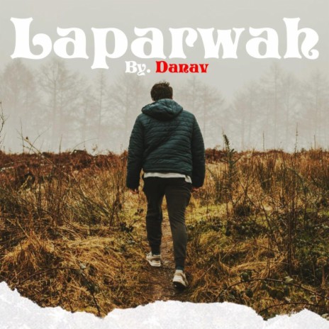 Laparwah | Boomplay Music