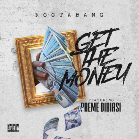 Get the Money ft. Preme Dibiasi | Boomplay Music