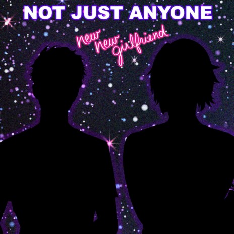 Not Just Anyone | Boomplay Music