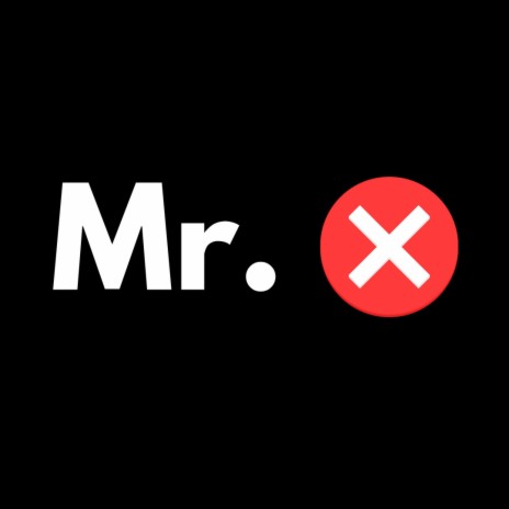 Mr. X | Boomplay Music