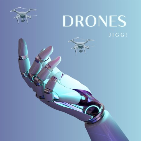 Drones | Boomplay Music