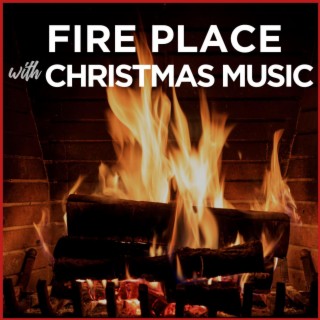 Fireplace with Christmas Music