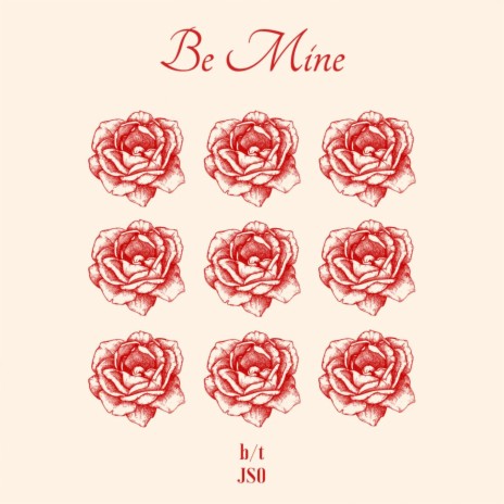 Be Mine (Sped Up) ft. JSO | Boomplay Music