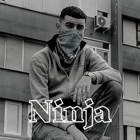 Ninja | Boomplay Music