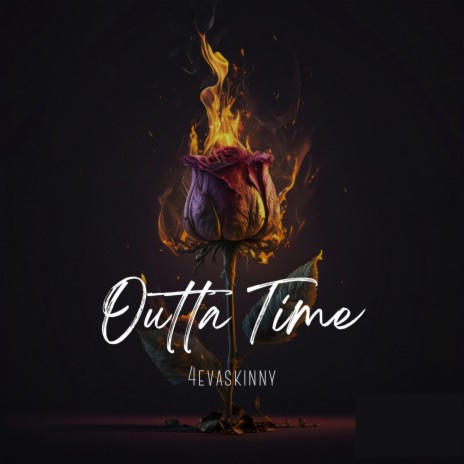 Outta Time | Boomplay Music