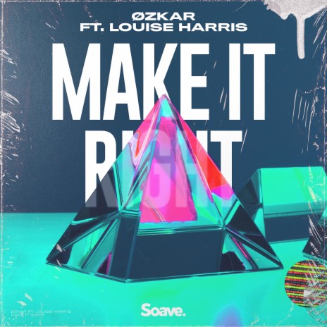 Make It Right ft. Louise Harris | Boomplay Music