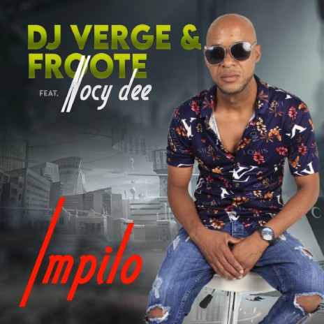 Impilo ft. FROOTE & Nocy Dee | Boomplay Music