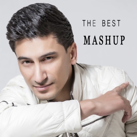 The Best MASHUP | Boomplay Music