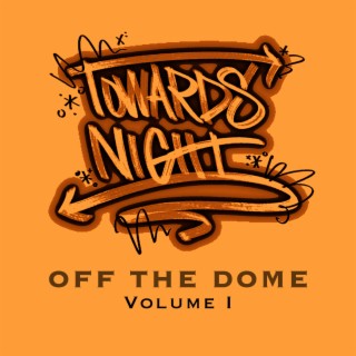 Off The Dome: Volume 1