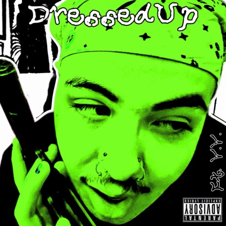 DressedUp | Boomplay Music