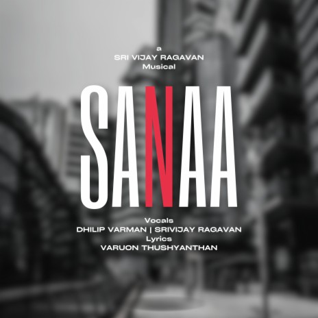 Oh Sanaa ft. Dhilip Varman