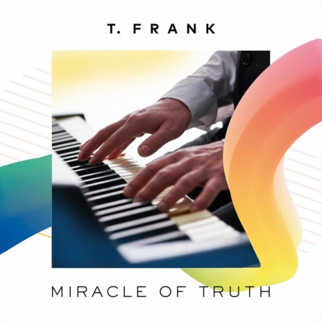 Miracle of Truth | Boomplay Music