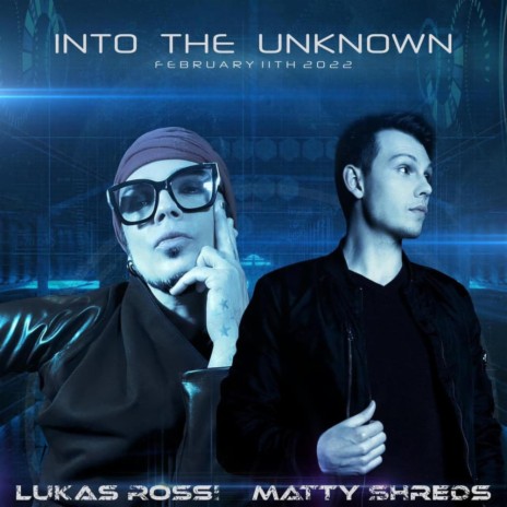 Into The Unknown ft. Matty Shreds | Boomplay Music