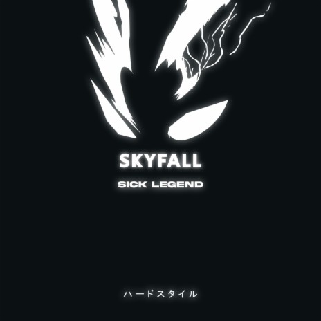 SKYFALL HARDSTYLE | Boomplay Music
