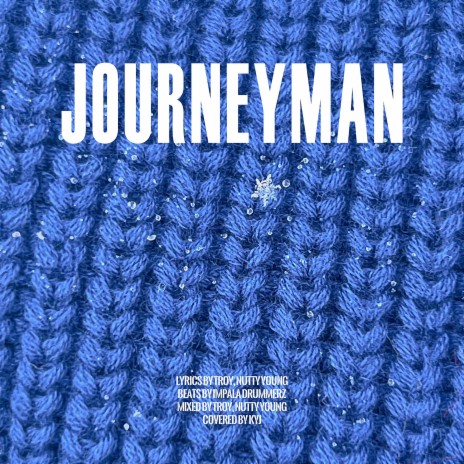 All round : Troy - Journeyman | Boomplay Music