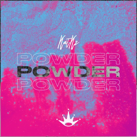 Powder | Boomplay Music