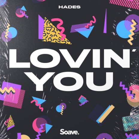 Lovin' You | Boomplay Music