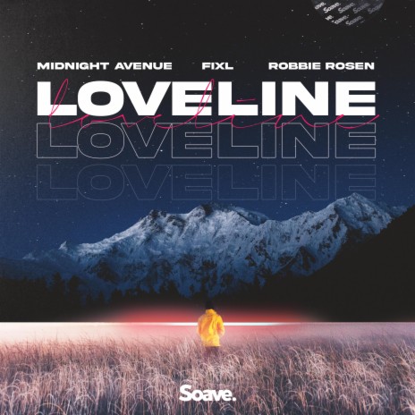 Loveline ft. FIXL & Robbie Rosen | Boomplay Music