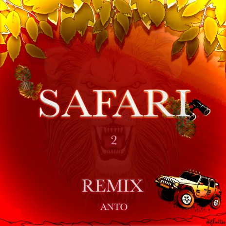 Safari (Remix) | Boomplay Music