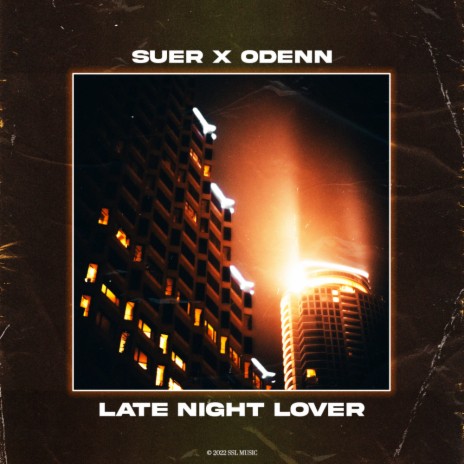 Late Night Lover ft. ODENN | Boomplay Music