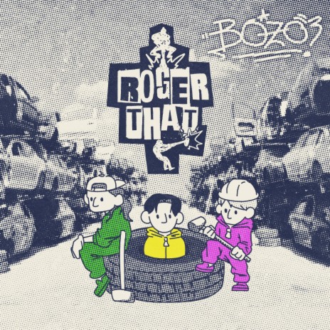 ROGER THAT | Boomplay Music