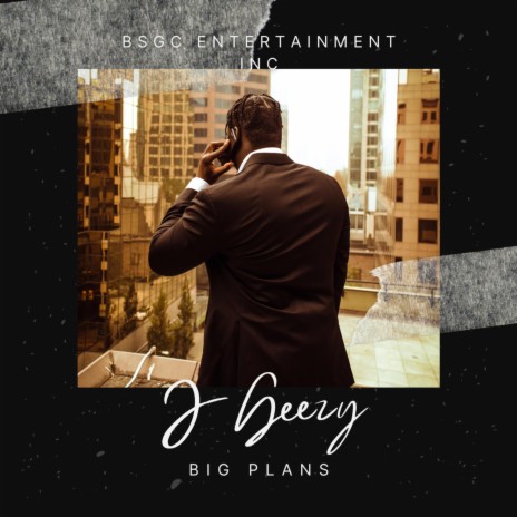 Big Plans ft. Geezy | Boomplay Music