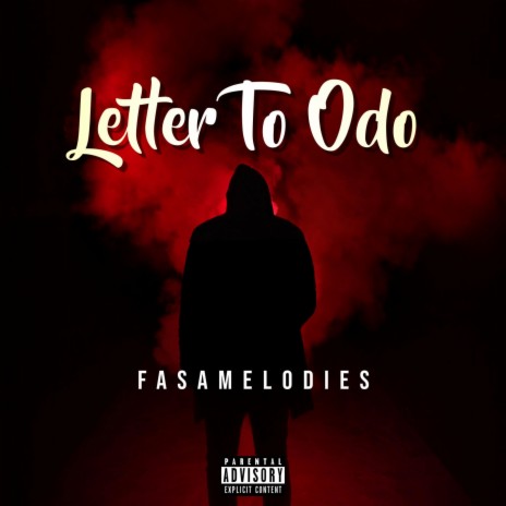 Letter To Odo | Boomplay Music