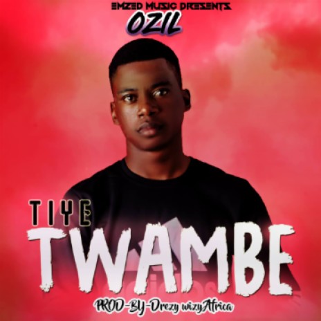 Tiwe twambe | Boomplay Music