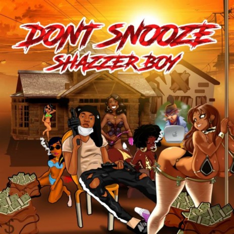 DONT SNOOZE | Boomplay Music