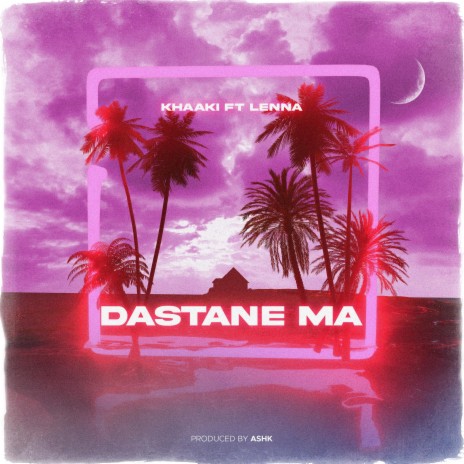 DASTANE MA ft. Lenna | Boomplay Music
