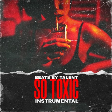 So Toxic (Instrumental) | Boomplay Music