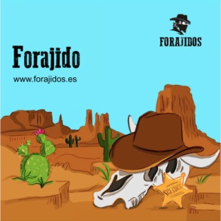 Forajidos Sevilla