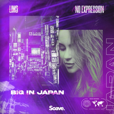 Big In Japan ft. No ExpressioN & SUD