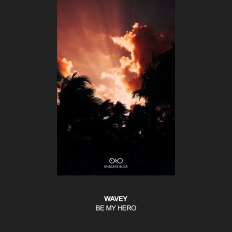 Be My Hero | Boomplay Music