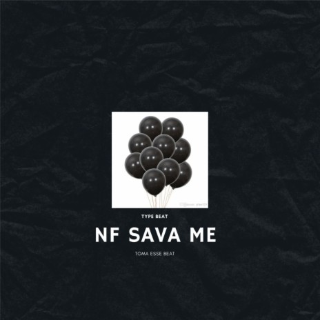 Nf Sava Me Type Beat | Boomplay Music