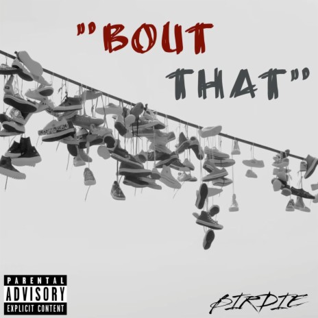 Bout That | Boomplay Music